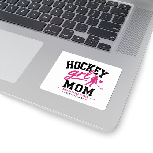Hockey Girl Mom Kiss-Cut Sticker — 'Always in Her Corner' Pink Hockey Mom Decal