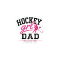 Hockey Girl Dad Vinyl Sticker — Kiss-Cut Decal for Proud Hockey Parents